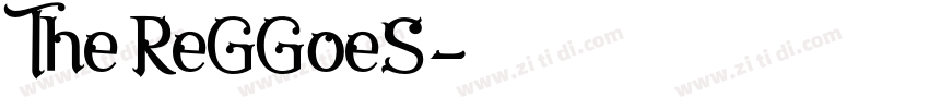The ReGGoeS字体转换 The ReGGoeS字体转换